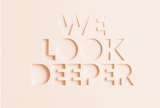 We look deeper The Brand Teller